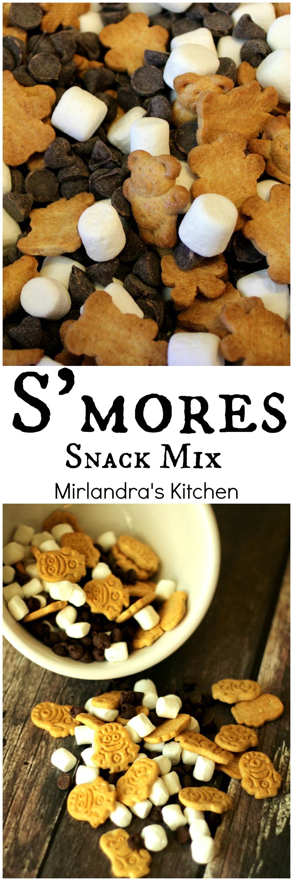 S'mores Snack Mix - Mirlandra's Kitchen