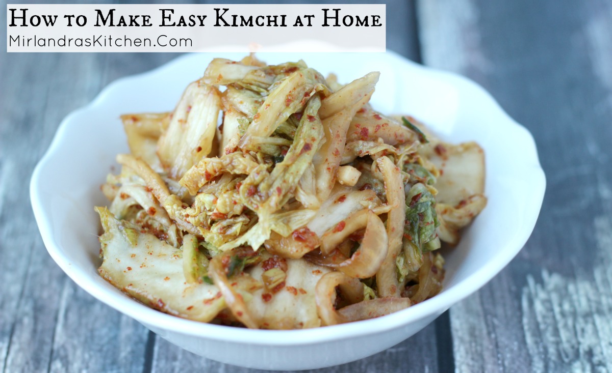 How To Make Kimchi at Home - Mirlandra's Kitchen