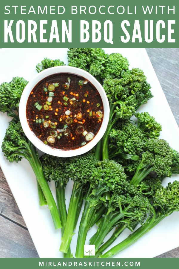 Broccoli with Korean BBQ Dipping Sauce - Mirlandra's Kitchen